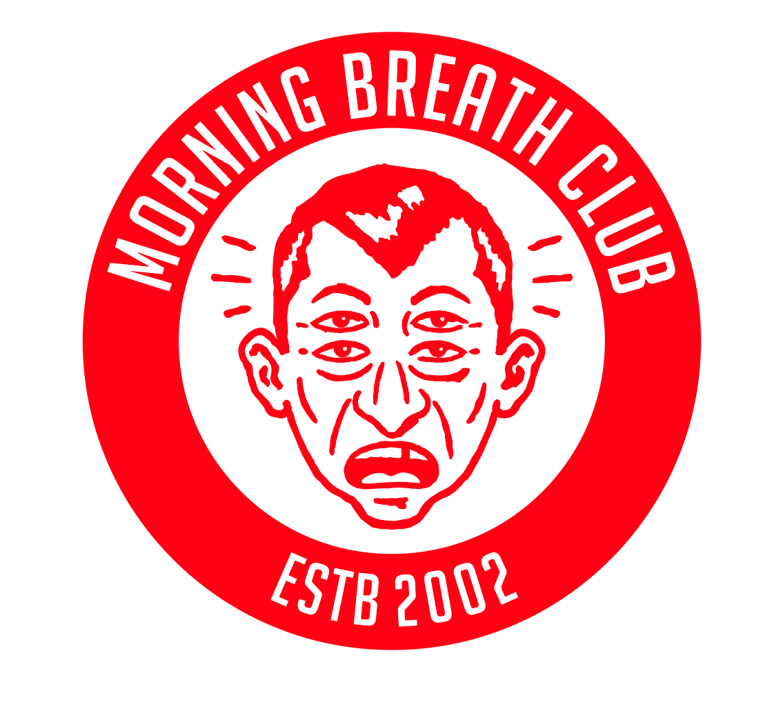Morning Breath Club